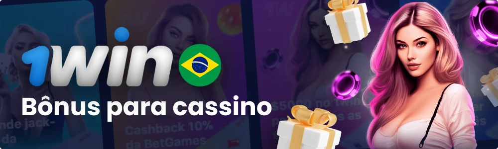 1win Brasil bónus de casino