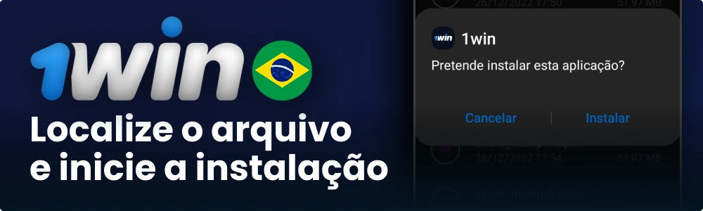 Inicie a instalação 1win no smartphone