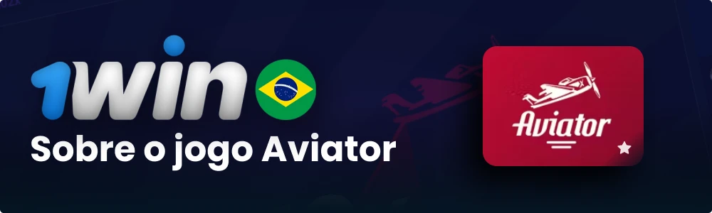 Sobre o jogo Aviator